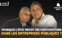 Khalid Doumou : Pourquoi l'État revoit ses participations dans les entreprises publiques ?