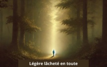 Légère lâcheté en toute conscience