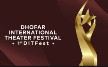 Festival international de théâtre de Dhofar : une première édition prometteuse