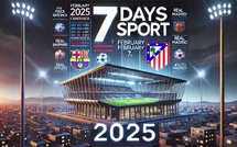 Podcast : L'essentiel de l'actualité "7 Days Sport du 07-02-2025” de la semaine