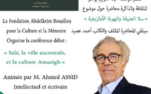 ​Conférence-débat : « Salé la ville ancestrale et l’identité Amazighe » par Ahmed Assid