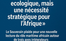 Une vision souveraine pour une Afrique maritime intégrée