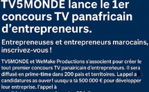 TV5MONDE lance le premier concours télévisé panafricain pour entrepreneurs : le Maroc invité à briller