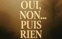 🎵 Le bal des demi-mots : Oui, non… puis rien