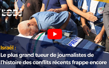 Israël : Le plus grand tueur de journalistes de l’histoire des conflits récents frappe encore