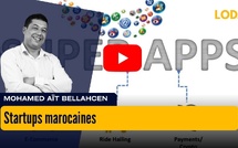 [vidéo] : Startups marocaines : Le piège des super apps prématurées