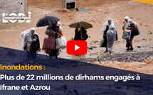 Inondations : Plus de 22 millions de dirhams engagés à Ifrane et Azrou