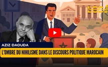 L'ombre du nihilisme dans le discours politique marocain