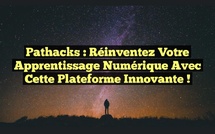 Pathacks.com : le pari marocain pour former un million de talents du numérique d’ici 2036