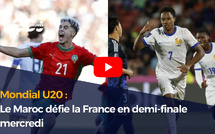 Mondial U20 : Le Maroc défie la France en demi-finale mercredi