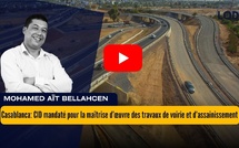 [vidéo] : Casablanca: CID mandaté pour la maîtrise d’œuvre des travaux de voirie et d’assainissement
