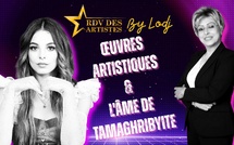 Narimane Sadad : Il est nécessaire de faire de nos œuvres artistiques un pont qui promeut la beauté du Maroc et l'âme de Tamaghribyite