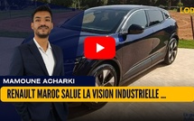 [vidéo] : Automobile: Renault Maroc salue la vision industrielle du Royaume