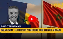 Dakar-Rabat : la cohérence stratégique d’une alliance africaine