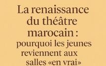 La renaissance du théâtre marocain : pourquoi les jeunes reviennent aux salles “en vrai”