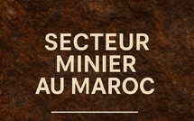 Secteur minier au Maroc 