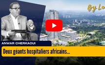 [vidéo] : Deux géants hospitaliers africains, différents par la forme, unis par la mission