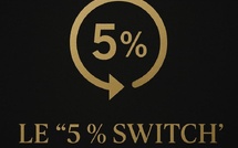 Le “5 % Switch” : 
