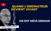 [Vidéo] : On est déjà demain car quand l’ordinateur devient vivant