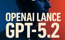 Après une alerte Code Red, OpenAI lance GPT-5.2