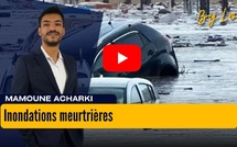 [vidéo] : Inondations meurtrières : Le Maroc face à la tragédie