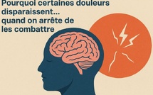 Pourquoi certaines douleurs disparaissent… quand on arrête de les combattre ?