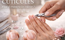 Cuticules : faut-il vraiment les enlever ?