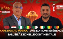 Live streaming : ​CAN 2025 au Maroc : une édition référence saluée à l’échelle continentale