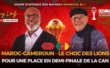 Replay : Maroc–Cameroun, le choc des Lions pour une place en demi-finale de la CAN