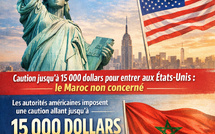 15000 $ de caution pour visa USA sauf pour les Marocains