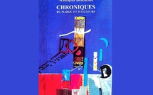 Parution du livre : "CHRONIQUES du Maroc et d’ailleurs" de Mustapha Bencheikh
