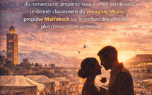 Marrakech classée 3 ville la plus romantique au monde.