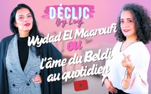 Déclic : Wydad El Maaroufi ou l'âme du Beldi 🇲🇦 au quotidien