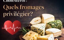 Cholestérol : Quels fromages privilégier pour une alimentation saine ?