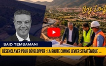 Désenclaver pour développer : la route comme levier stratégique de cohésion territoriale