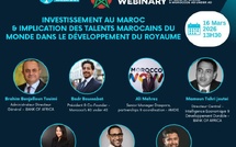 Invest in Morocco Webinary : la diaspora au cœur de l’investissement