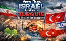 Après l’Iran, Israël fait-il de la Turquie sa prochaine cible stratégique ?