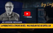 La productivité à l’épreuve du réel : Wald Maâlam face au capital LLM