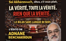Ssi Akhannouch, dites, s’il vous plaît, la vérité. Toute la vérité. Rien que la vérité.