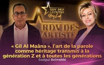 Sadgui Belmekki : « Gil Al Maâna », l’art de la parole comme héritage transmis à la génération Z et à toutes les générations