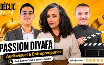 Déclic avec Badr Eddine Chdid &amp; Zakaria Tourbih ou La Passion Diyafa, Audiovisuelle &amp; Entreprenariat