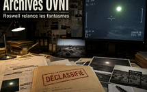 Dossier des OVNI : Orbes verts, Roswell et vidéos militaires 