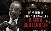 ​LE PROCHAIN CHAMP DE BATAILLE ? IL SERA SOUTERRAIN