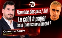 [émission] 7ème Sens avec Othmane Fahim : Flamblée des Prix / Aid, le coût à payer de la (non) Souveraineté ?