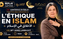 ​Replay - Conférence : “L’éthique en islam” de Mme Asma Lamrabet à Salé