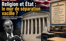 ​ÉTATS-UNIS : VERS UNE REDÉFINITION DE LA SÉPARATION DES ÉGLISES ET DE L'ÉTAT ?