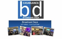 Casablanca Broadcast Days 2026 : les technologies audiovisuelles au service des grands chantiers du Maroc à l’horizon 2030