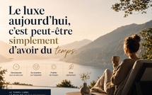 Le luxe aujourd’hui, c’est peut-être simplement d’avoir du temps