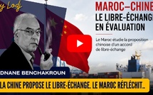 [vidéo] : La Chine propose le libre-échange. Le Maroc réfléchit. Et il a raison de ne pas applaudir trop vite.