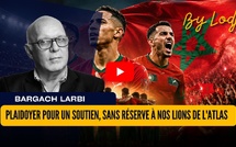 Plaidoyer pour un soutien, sans réserve à nos Lions de l'Atlas